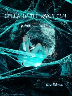 cover image of Bella In the Wych Elm